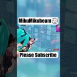 MIKUMIKUBeam!! #fortnite #miku #mikumikubeam  #フォートナイト #アジア1位